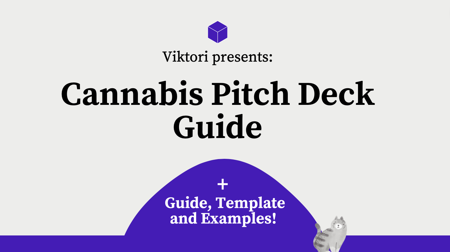cannabis pitch deck guide