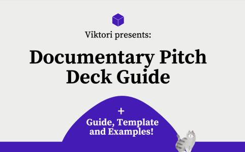 documentary pitch deck guide