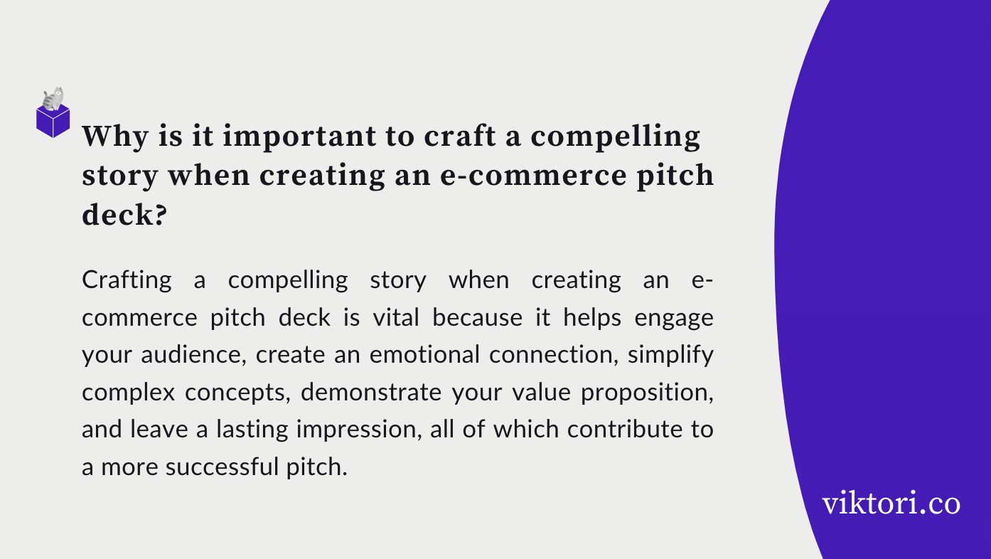 Importance of craftinga great story for ecom pitches