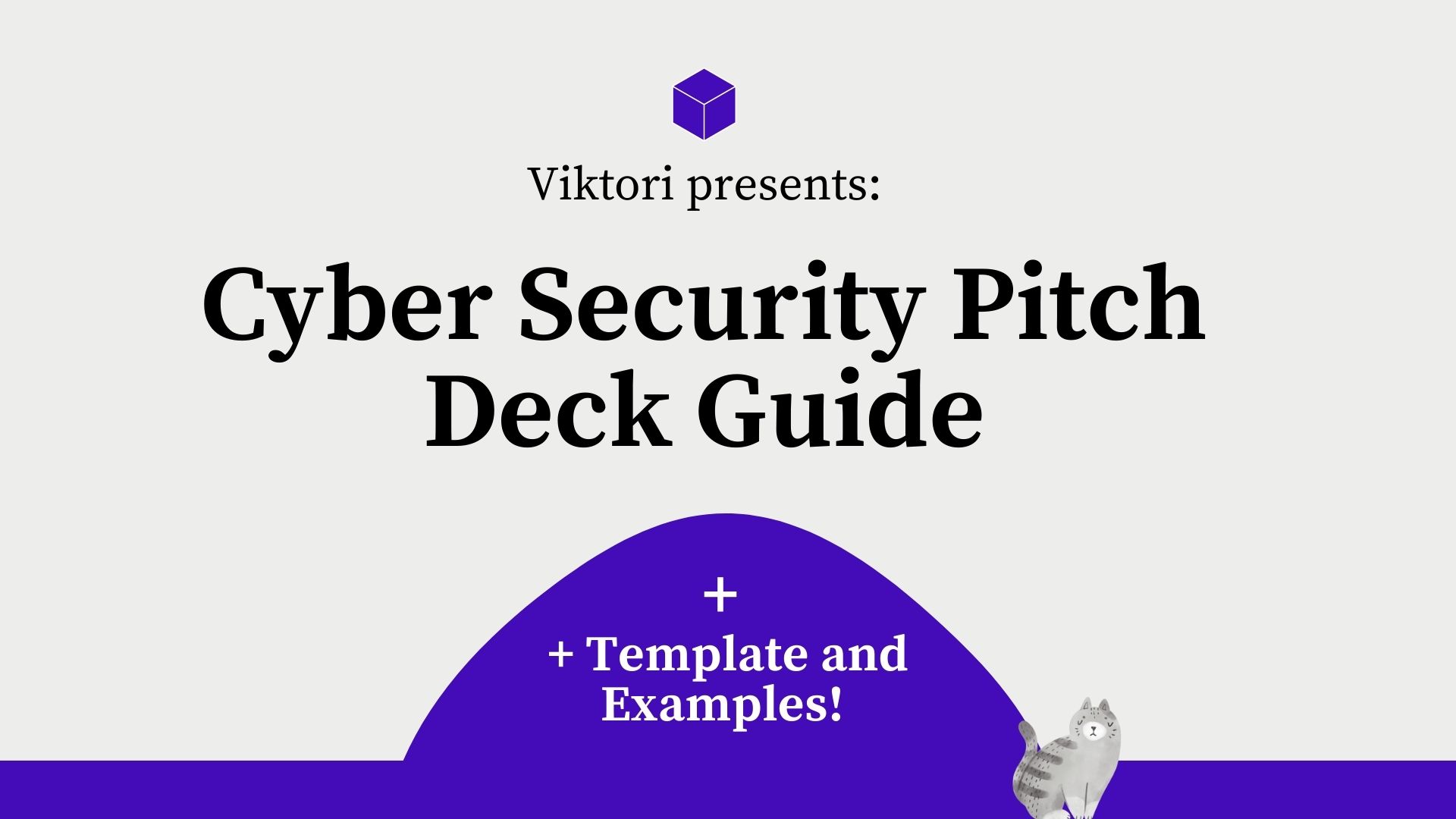 Cyber security pitch deck guide