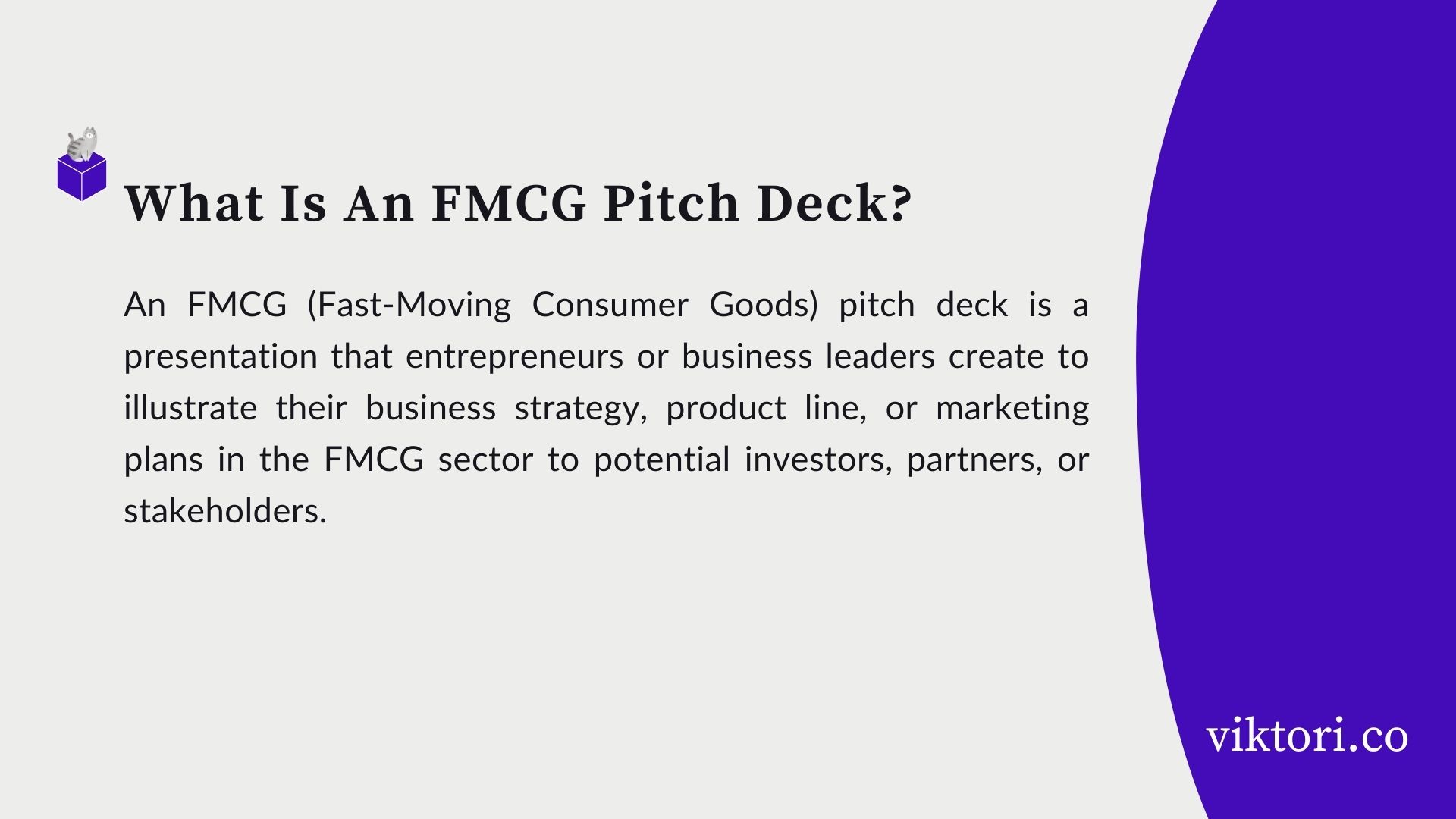fmcg pitch deck definition