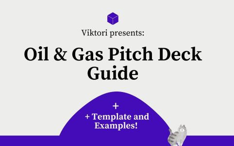 oil and gas pitch deck guide