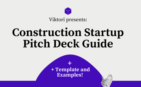 construction startup pitch deck guide