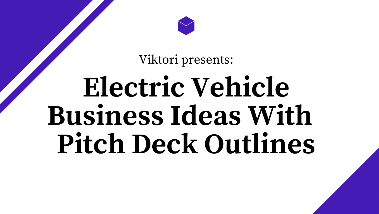 electric vehicle startup pitch deck examples