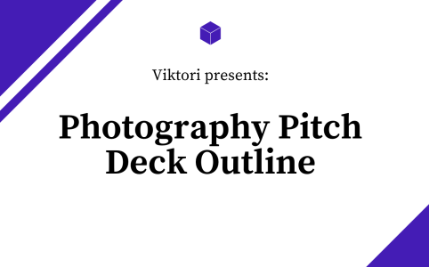 photography pitch deck outline