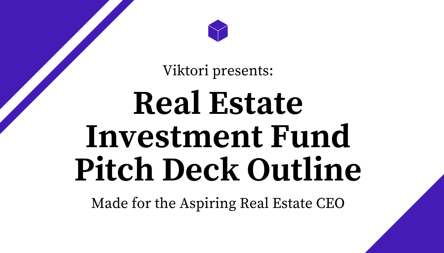 real estate investment fund pitch deck outline