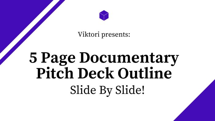 documentary pitch deck outline