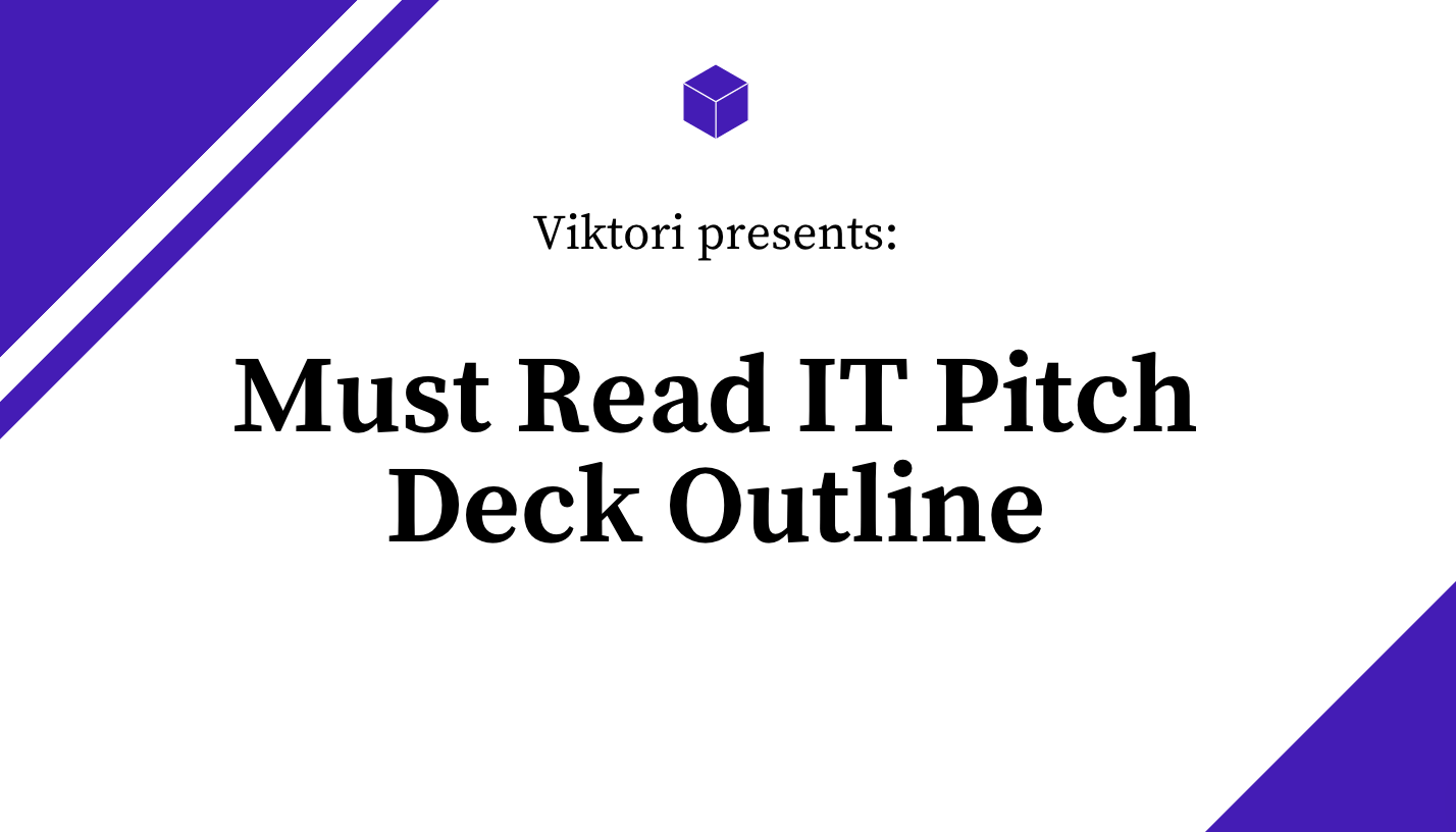 it pitch deck outline
