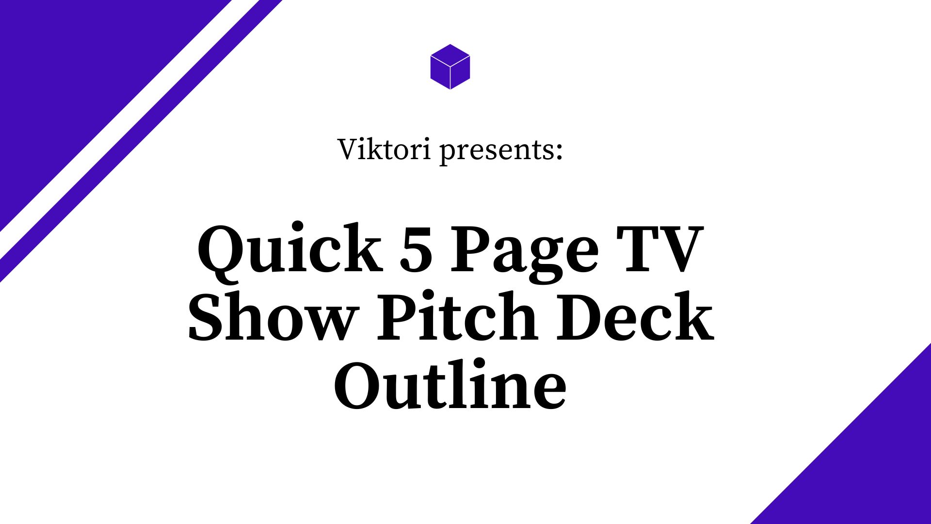 tv show pitch deck outline