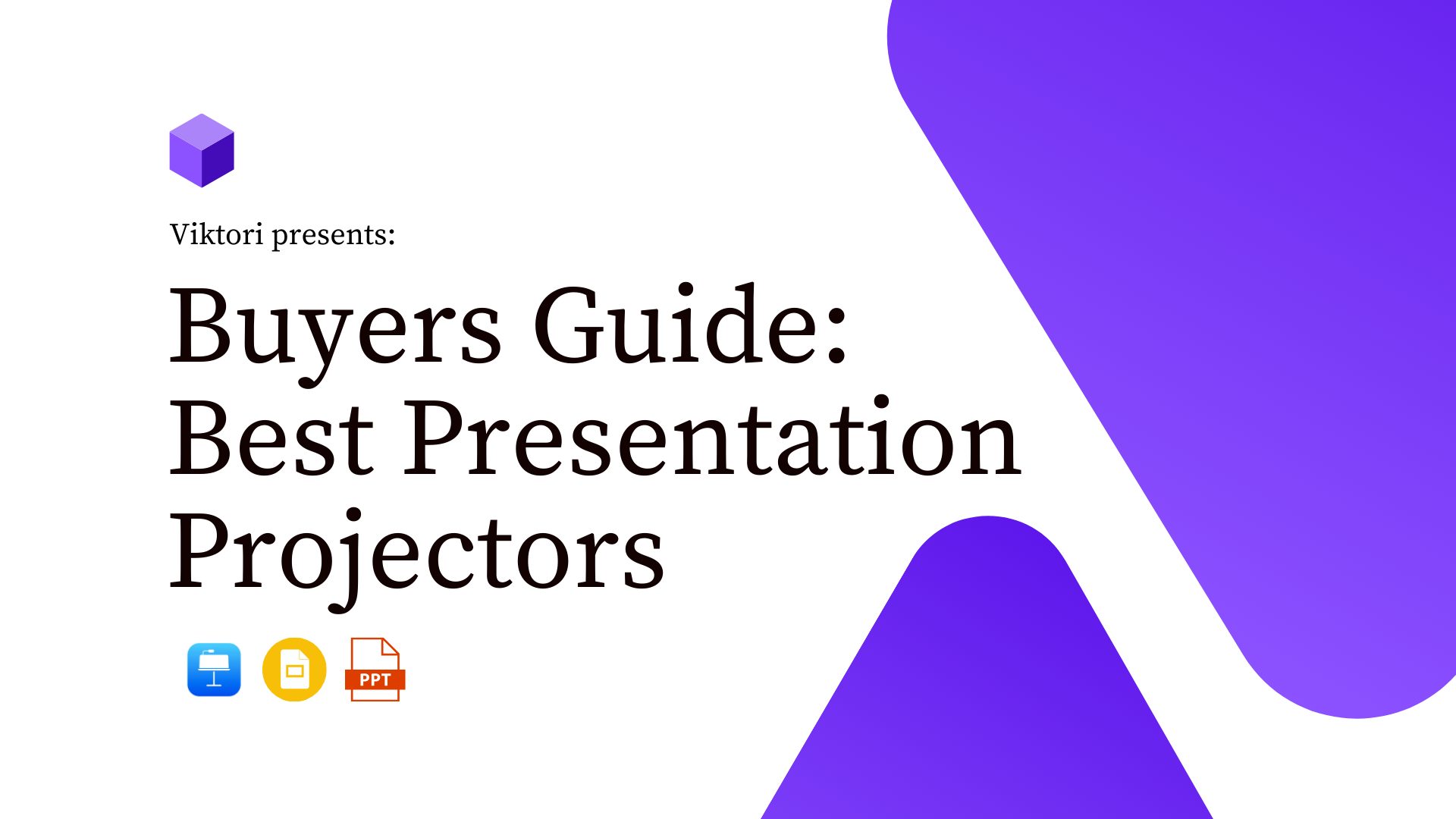 Buyers Guide Best Presentation Projectors