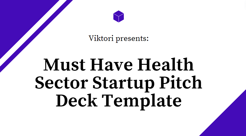 Health Sector Pitch Deck Template