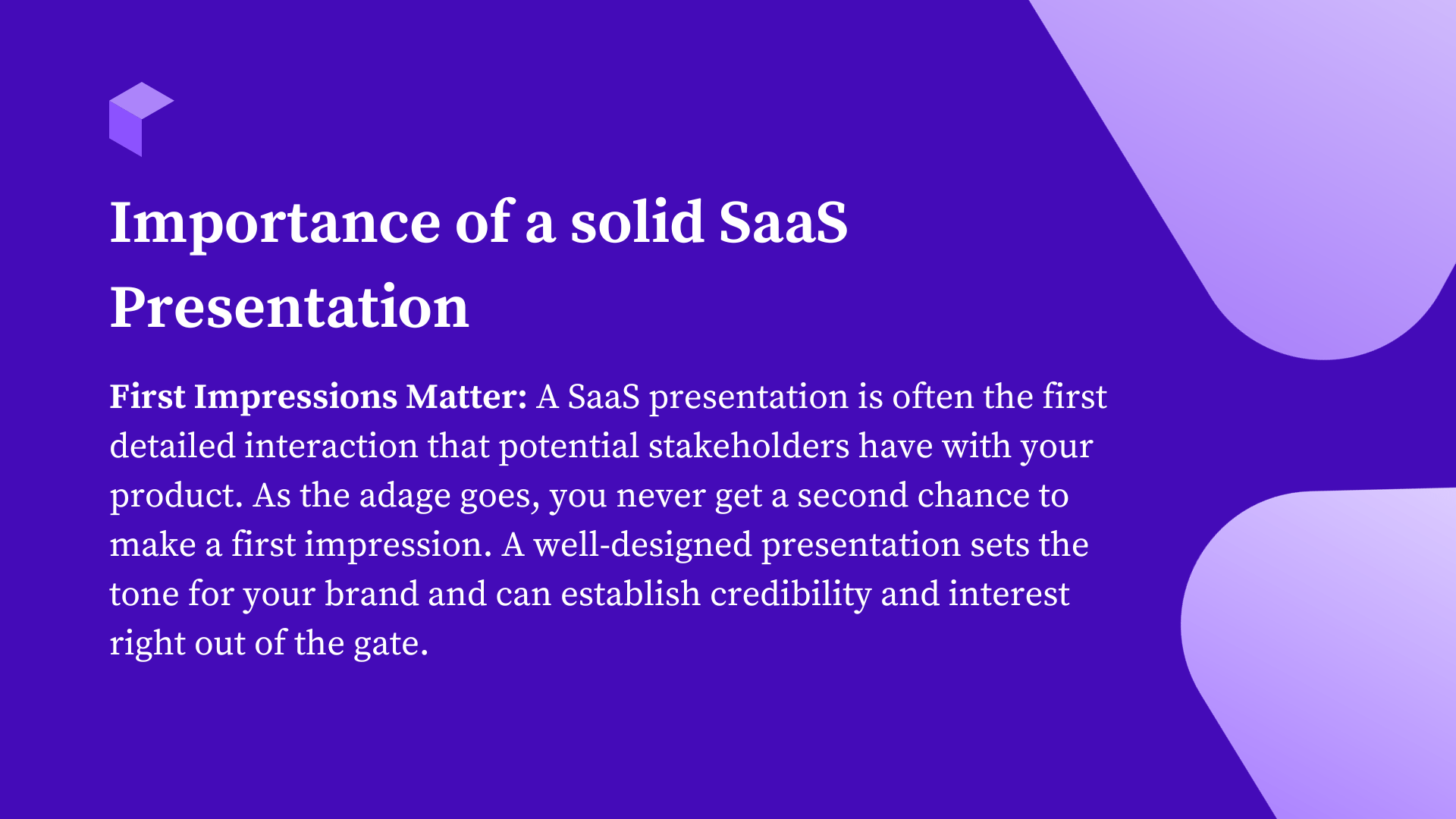 Importance of a solid SaaS Presentation