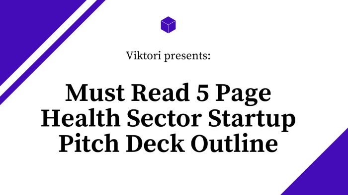 health sector pitch deck outline