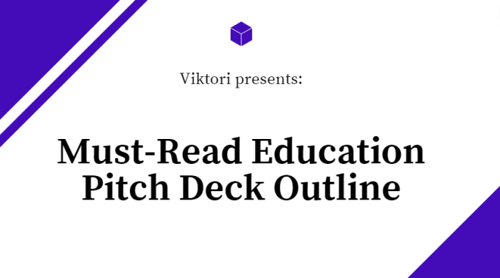Education Pitch Deck Outline