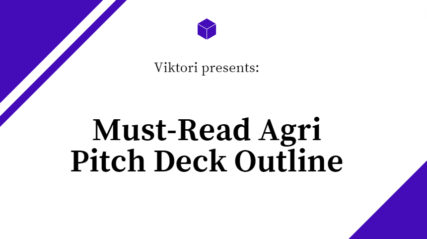Agri Pitch Deck Outline