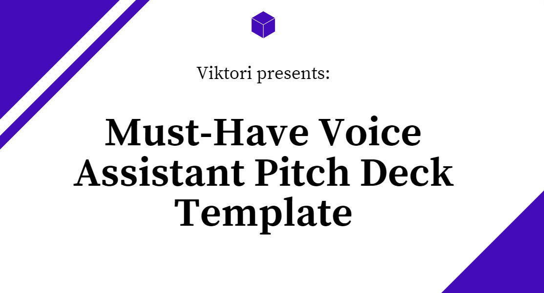 Voice Assistant Pitch Deck Template