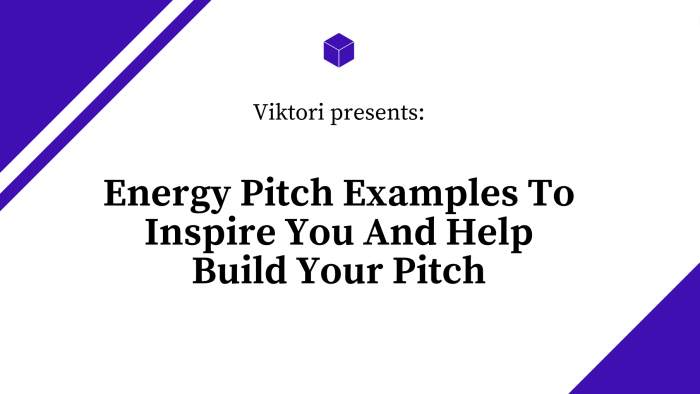 energy pitch examples
