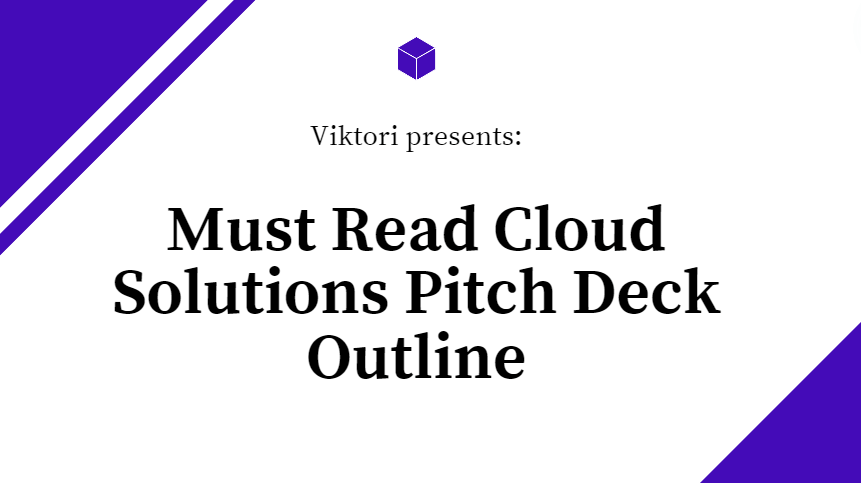 Cloud Solutions Pitch Deck Outline