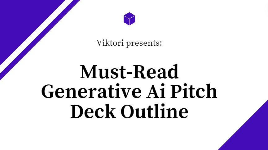 Generative Ai Pitch Deck Outline