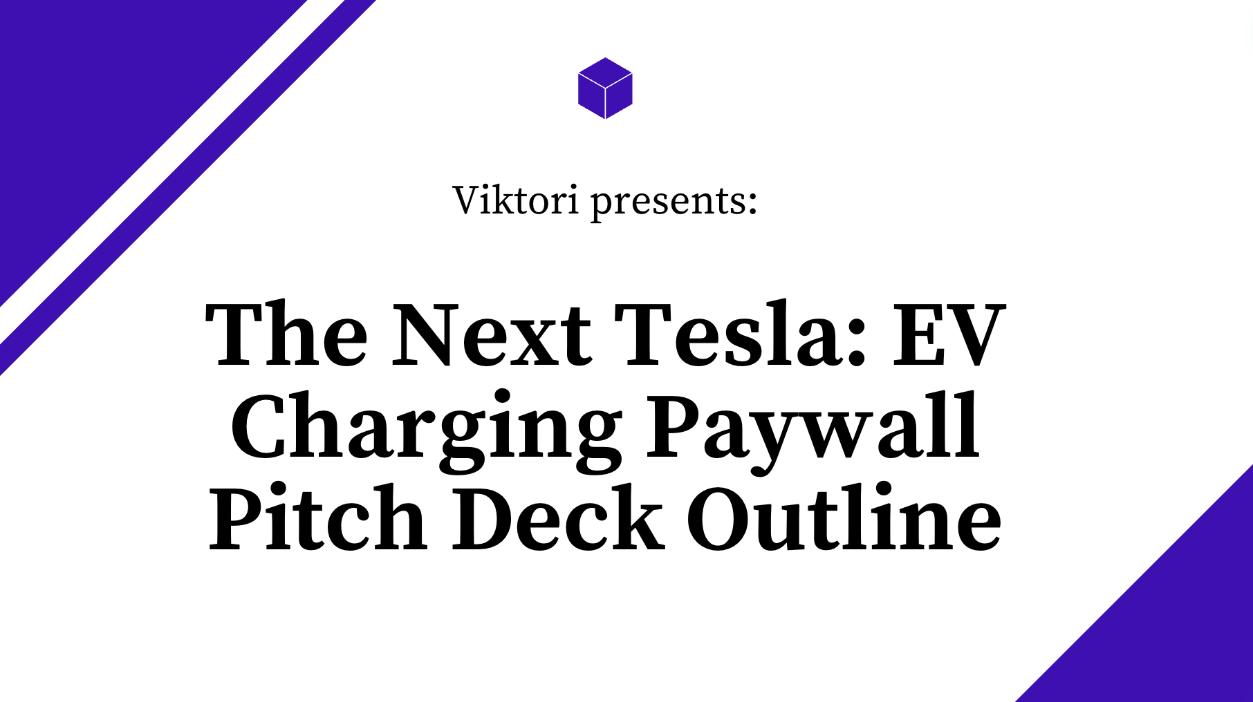 ev charging paywall pitch deck outline