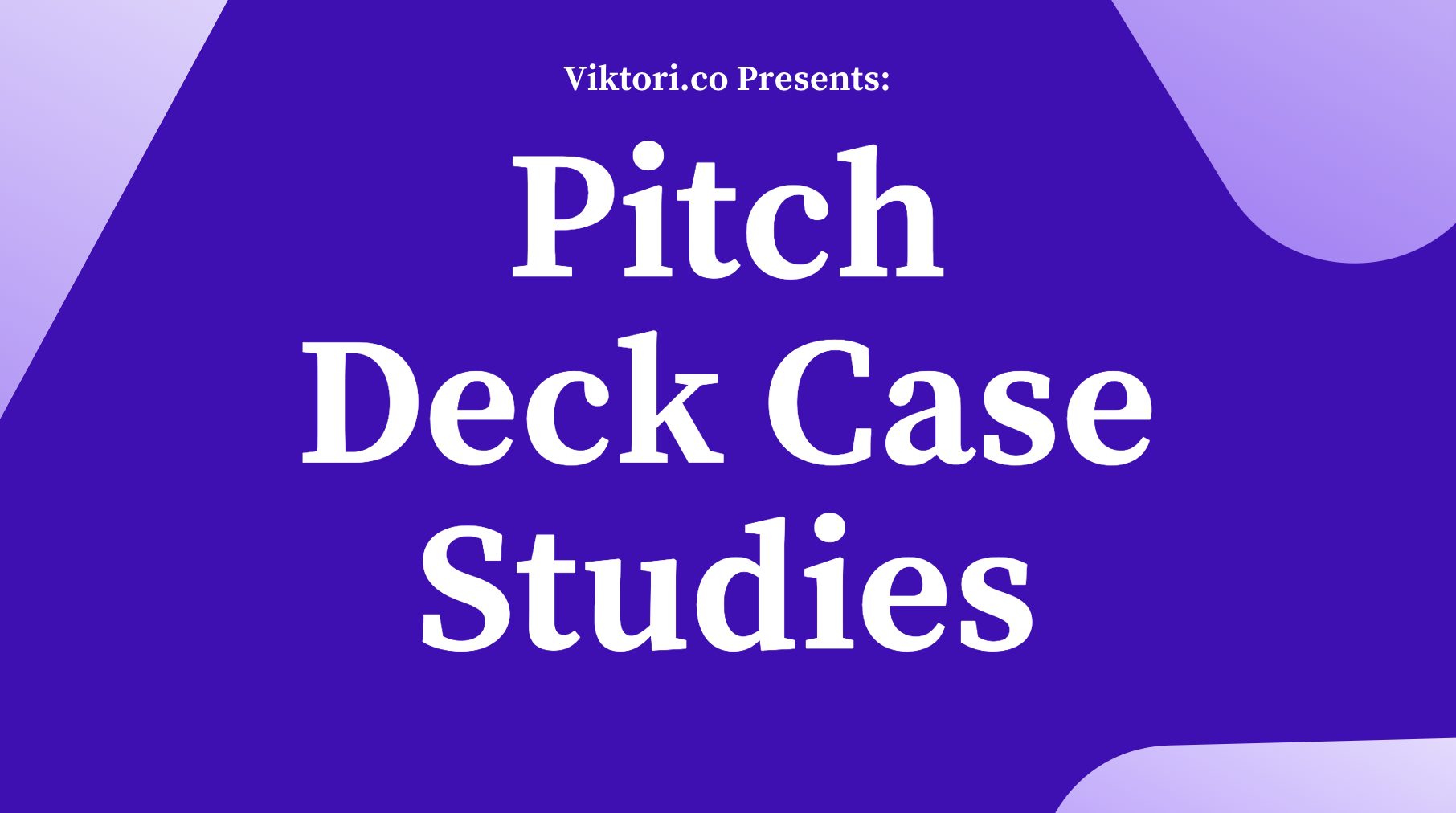 pitch deck case studies