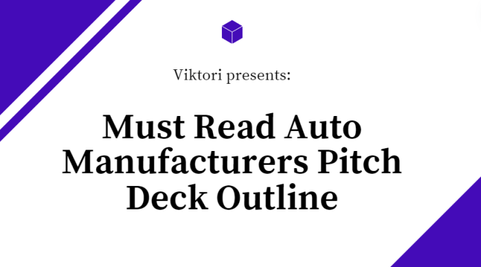 Auto Manufacturers Pitch Deck Outline