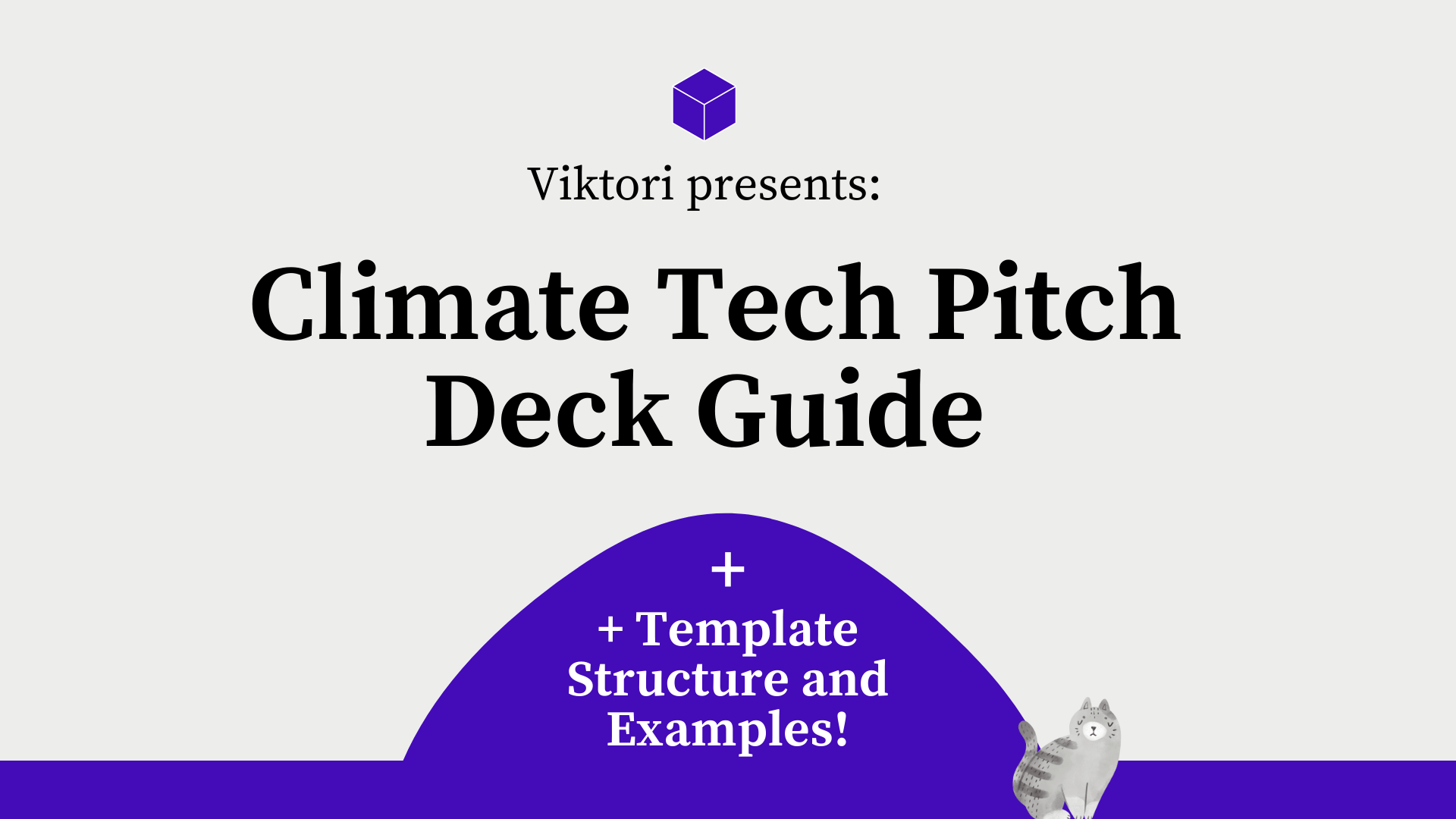Climate Tech Pitch Deck Guide
