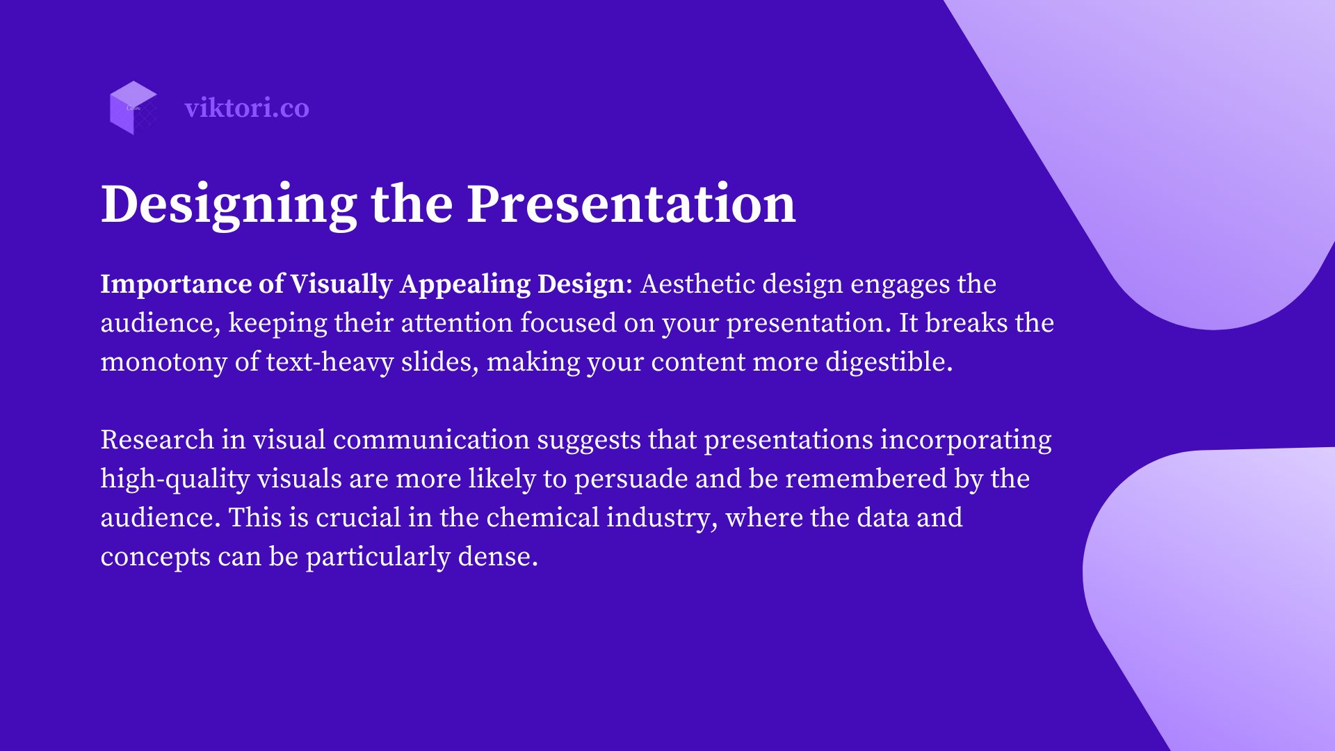 Designing the Presentation