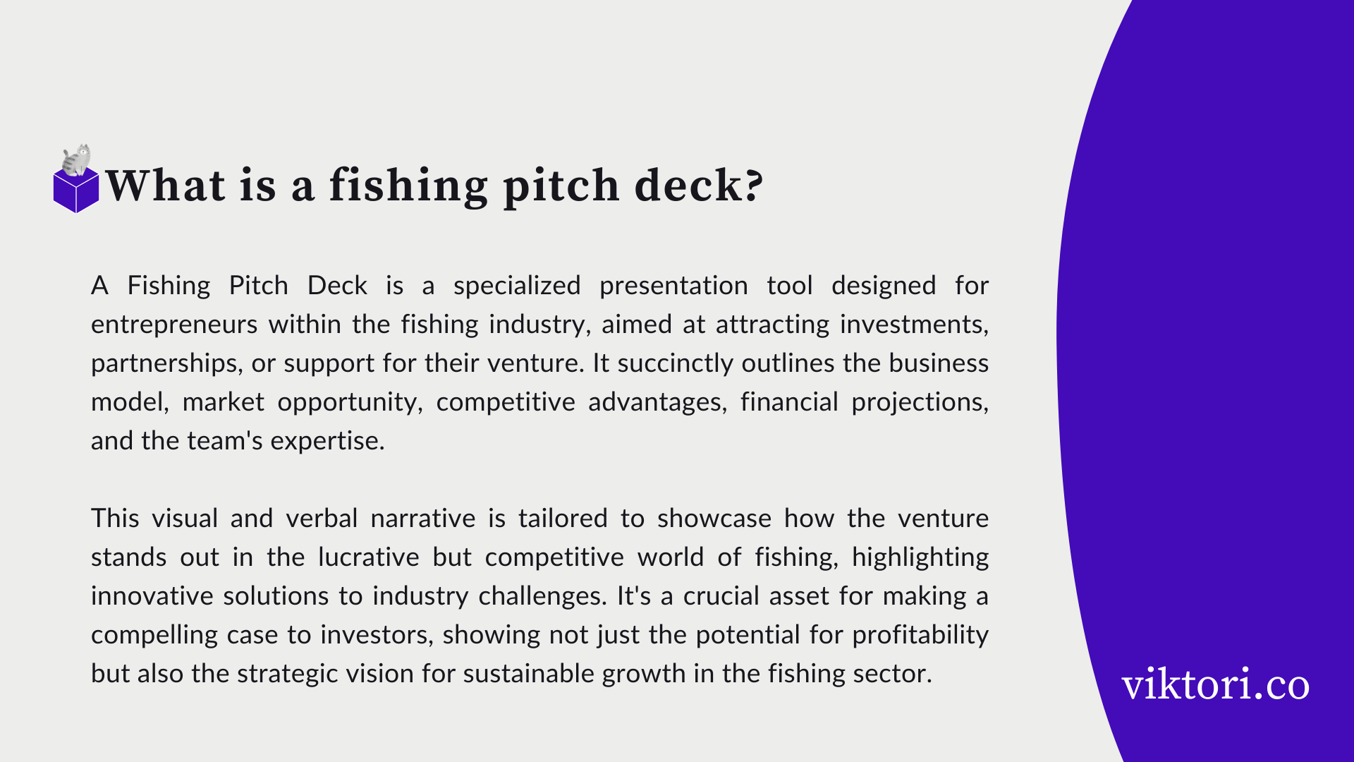 Fishing Pitch Deck Definition