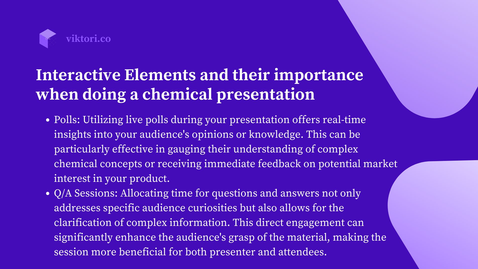 Interactive Elements and their importance when doing a chemical presentation