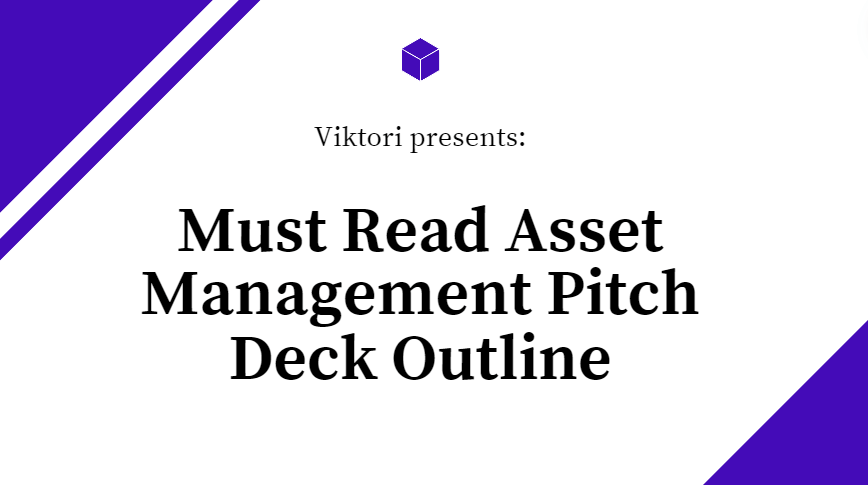 Asset Management Pitch Deck Outline
