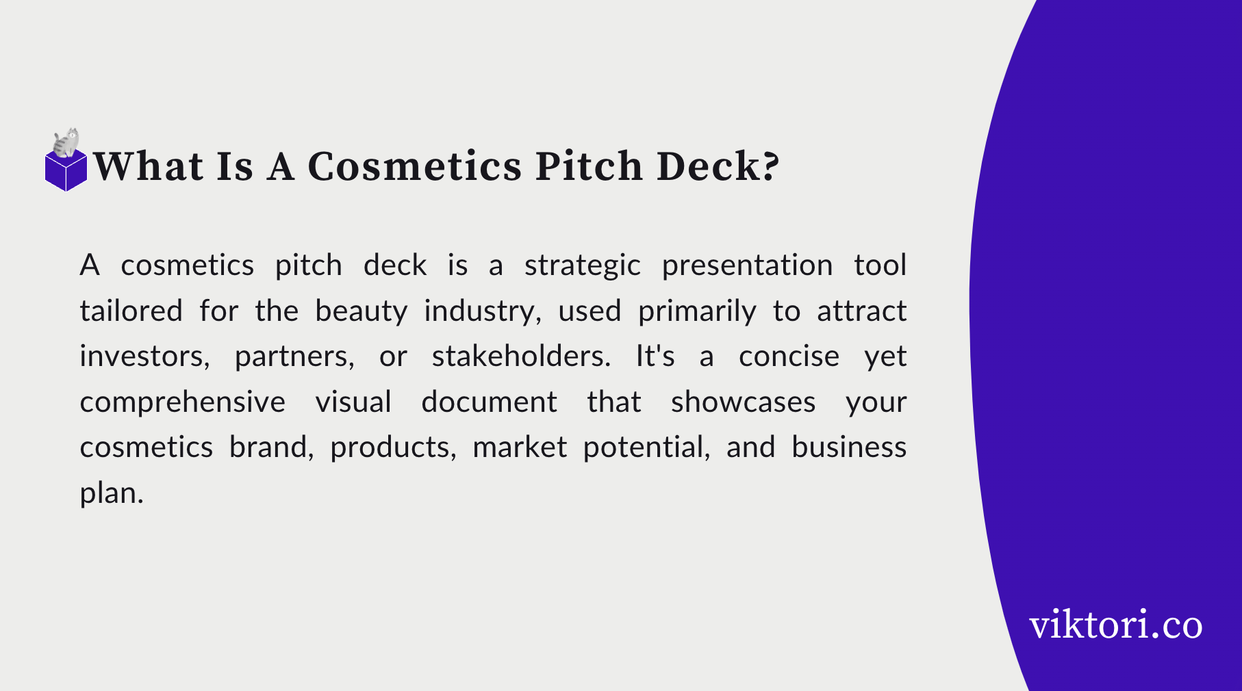cosmetics pitch deck definition