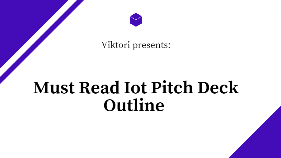 Iot Pitch Deck Outline