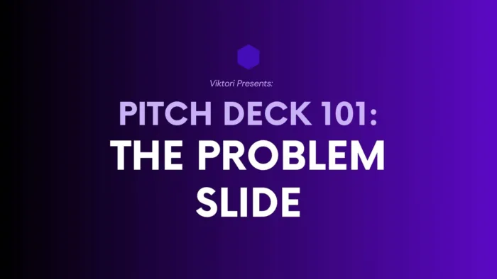 pitch deck 101 the problem slide