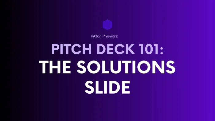 The pitch deck solution slide