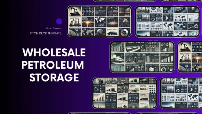 Wholesale Petroleum Storage Pitch Deck Template