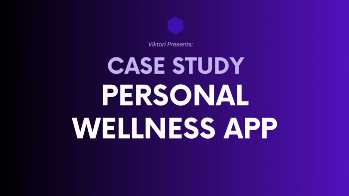 personal wellness app case study