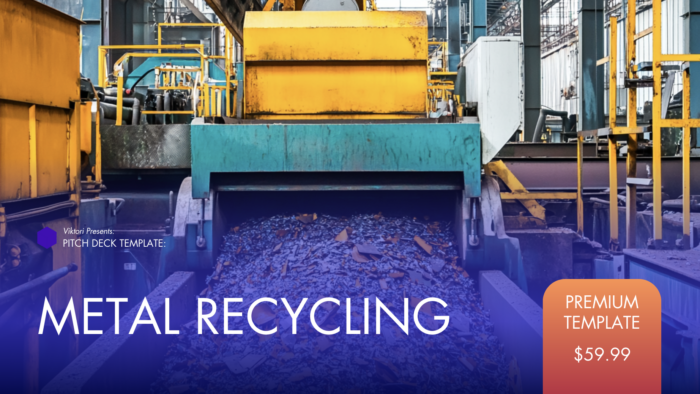 sustainable metal recycling pitch deck template