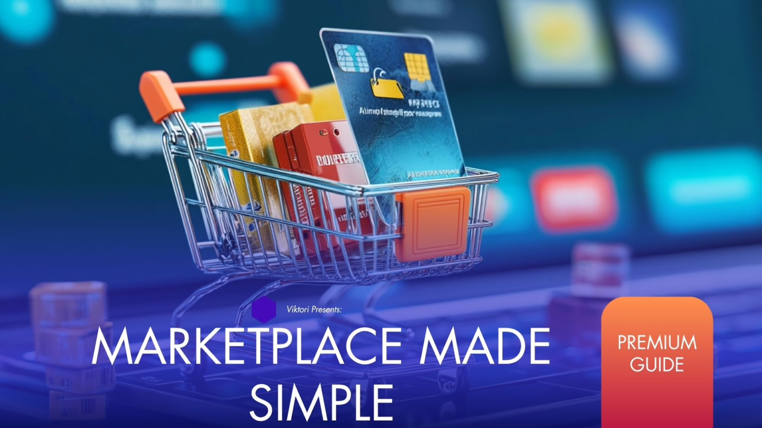 Marketplace Made Simple Marketplace Made Simple