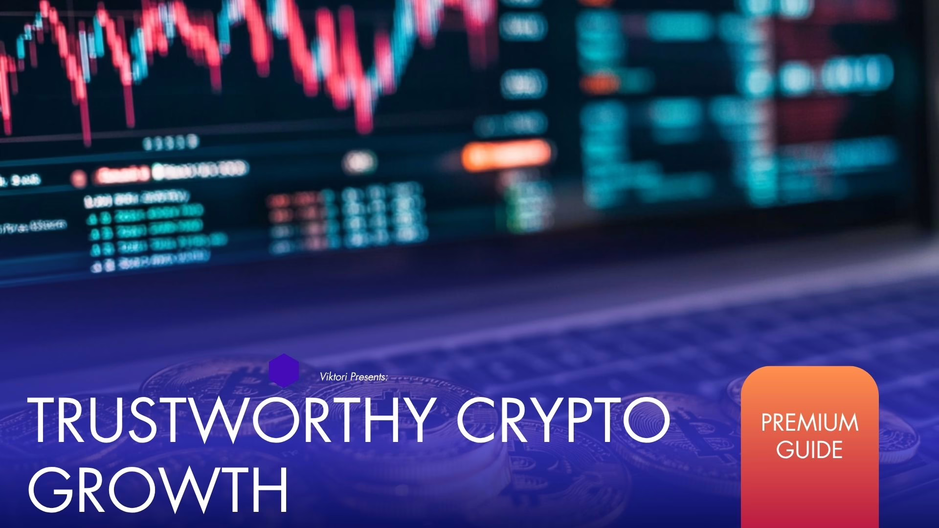 Trustworthy Crypto Growth