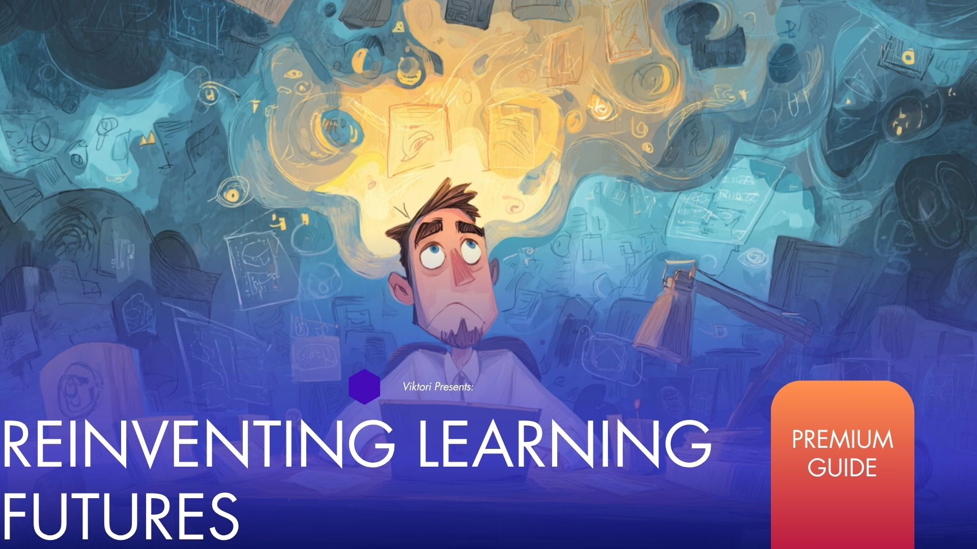 Reinventing Learning Futures