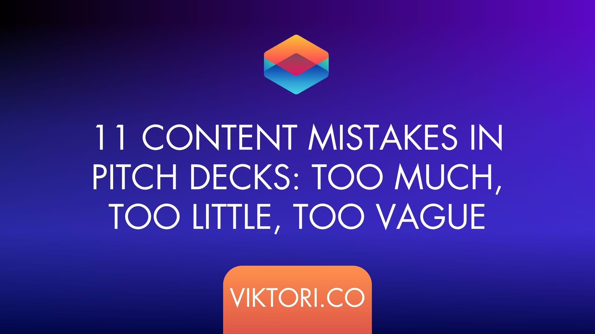 content pitch deck mistakes
