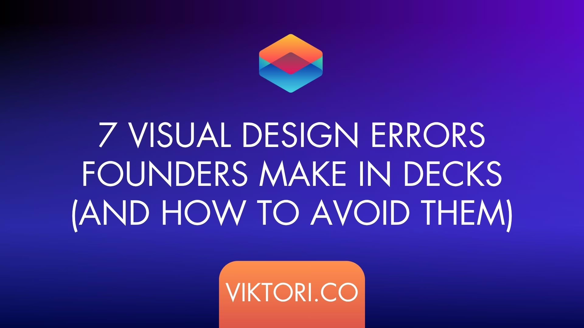 visual design mistakes pitch decks