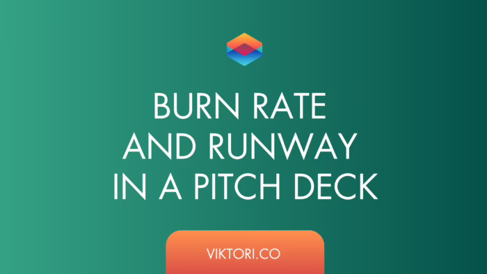 Burn Rate and Runway in a Pitch Deck - article